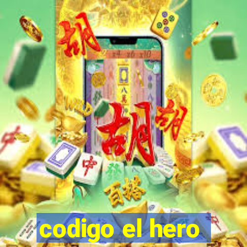 codigo el hero